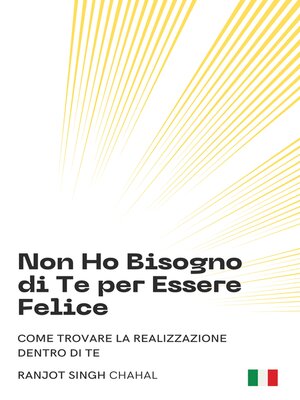 cover image of Non Ho Bisogno di Te per Essere Felice